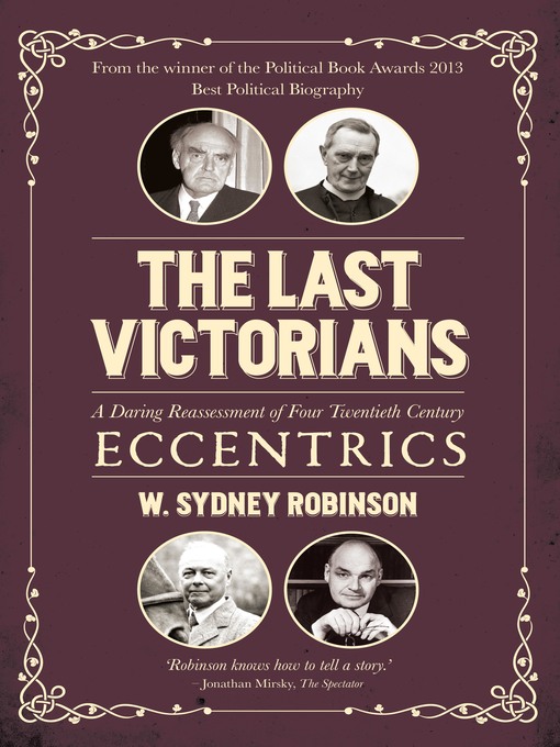 Title details for The Last Victorians by W. Sydney Robinson - Available